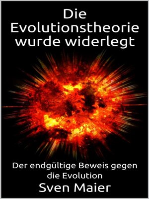 cover image of Die Evolutionstheorie wurde widerlegt